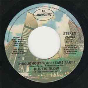 Kurtis Blow - Throughout Your Years flac