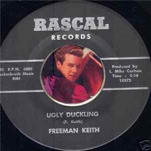 Freeman Keith - Ugly Duckling / Reaching The End Of The Bottle flac