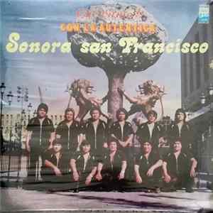 Sonora San Francisco - Que Ritmo!! Con La Autentica Sonora San Francisco flac