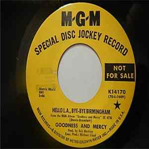 Goodness And Mercy - Hello L.A., Bye-Bye Birmingham / You Don't Own Me flac
