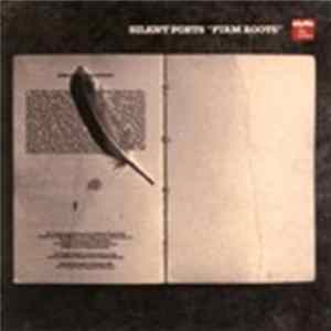 Silent Poets - Firm Roots flac