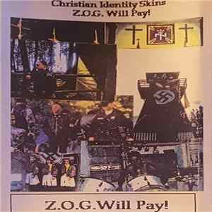 Christian Identity Skins - Z.O.G. Will Pay! flac