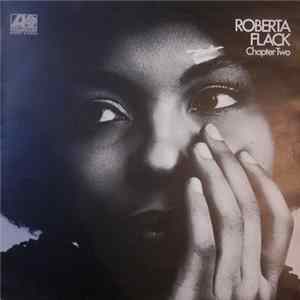 Roberta Flack - Chapter Two flac