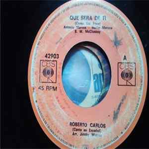 Roberto Carlos - Que Sera De Ti / La Palabra Adios flac