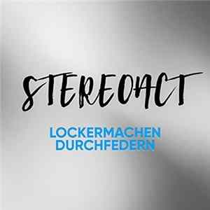 Stereoact - Lockermachen Durchfedern flac