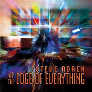 Steve Roach - At The Edge Of Everything flac