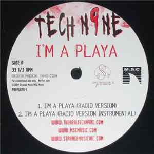 Tech N9ne - I'm A Playa flac