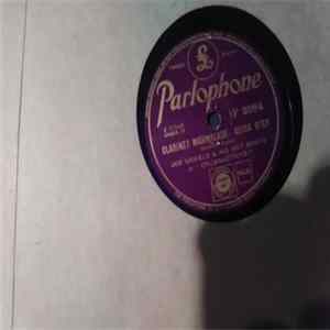 Joe Daniels And His Hot Shots In "Drumnasticks" - Clarinet Marmalade / King For A Day flac