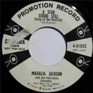 Mahalia Jackson - A Star Stood Still (Song Of The Nativity) flac