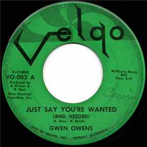 Gwen Owens - Just Say You're Wanted (And Needed) / Still True To You flac