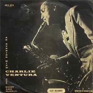 Charlie Ventura And Mary Ann McCall - An Evening With Charlie Ventura And Mary Ann McCall flac