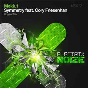 Mekk.1 Feat. Cory Friesenhan - Symmetry flac