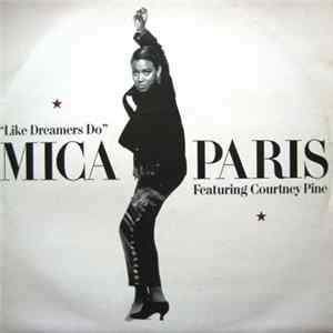 Mica Paris Featuring Courtney Pine - Like Dreamers Do flac