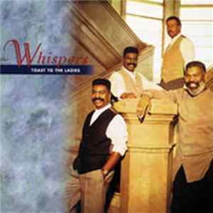 The Whispers - Toast To The Ladies flac
