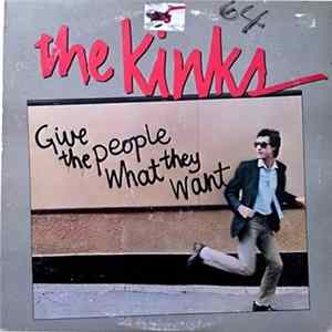 The Kinks - Give The People What They Want flac