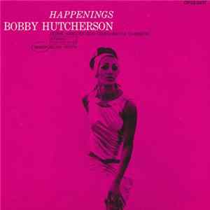 Bobby Hutcherson - Happenings flac