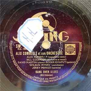 Alix Combelle Et Son Orchestre - Hang Over Blues / Alexander's Ragtime Band flac