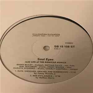 Benny Bailey Sextett - Soul Eyes: Jazz Live At The Domicile Munich flac