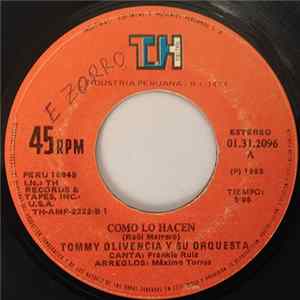 Tommy Olivencia Y Su Orquesta - Como Los Hacen / Engañada flac