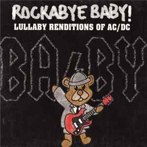 Alex Gibson - Rockabye Baby! Lullaby Renditions of AC/DC flac