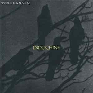 Indochine - 7000 Danses flac