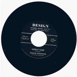 Charlie Applewhite - Saturday's Kisses / Put Your Heart Next To Mine flac