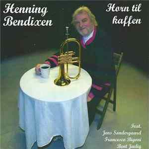 Henning Bendixen - Horn Til Kaffen flac