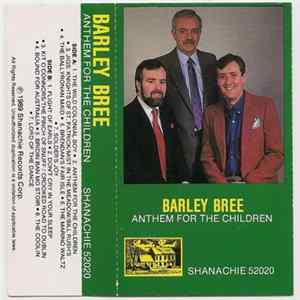 Barley Bree - Anthem For The Children flac