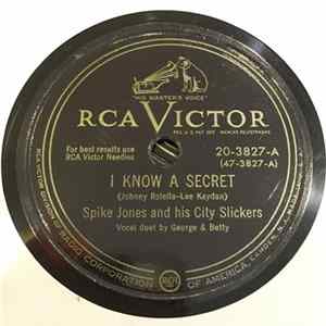Spike Jones And His City Slickers - I Know A Secret / Charlestono-Mio flac