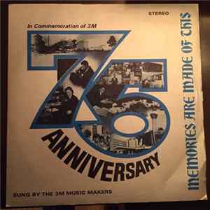 3M Music Makers - Memories Are Made Of This - In Commemoration Of 3M flac