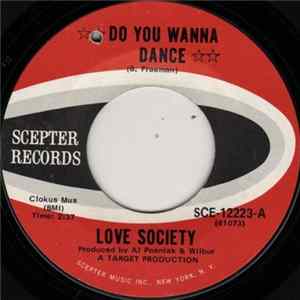 Love Society - Do You Wanna Dance / Without You flac