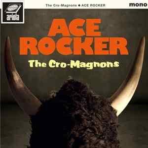 The Cro-Magnons - Ace Rocker flac