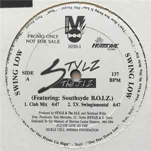 Stylz & The J.I.Z. - Swing Low flac