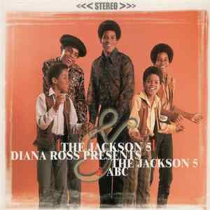 The Jackson 5 - Diana Ross Presents The Jackson 5 & ABC flac