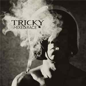 Tricky - Mixed Race flac