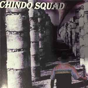 Chindo Squad - Chindo Squad flac