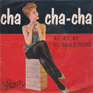 Xavier Michell Y Su Quinteto - Ay Ay Ay (Cha Cha Cha ) flac