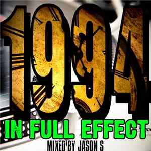 Jason S - 1994 In Full Effect flac