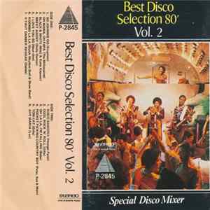 Various - Best Disco Selection 80' Vol. 2 - Special Disco Mixer flac
