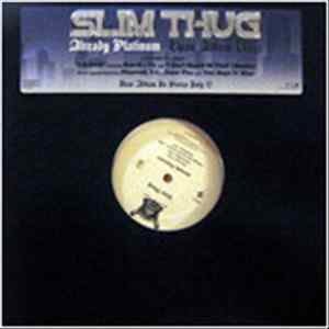 Slim Thug - Already Platinum flac