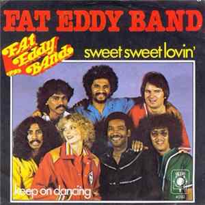 Fat Eddy Band - Sweet Sweet Lovin' flac
