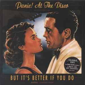 Panic! At The Disco - But It's Better If You Do flac