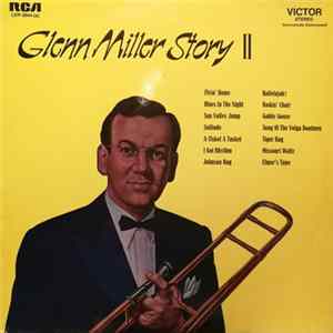 Glenn Miller - The Glenn Miller Story II flac