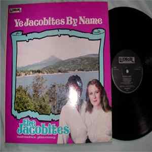 The Jacobites - Ye Jacobites By Name flac
