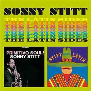 Sonny Stitt - The Latin Sides flac
