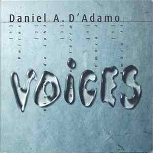 Daniel A. D'Adamo - Voices flac