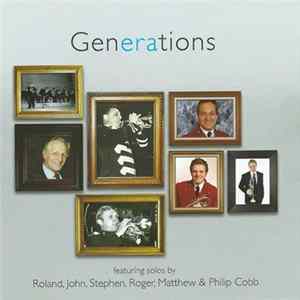 Roland Cobb, John Cobb , Stephen Cobb, Roger Cobb, Matthew Cobb & Philip Cobb - Generations flac