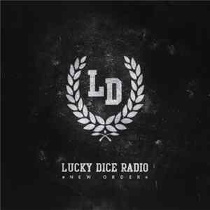 Lucky Dice Radio, Various - NEW ORDER flac