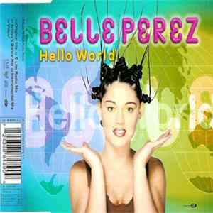 Belle Perez - Hello World flac