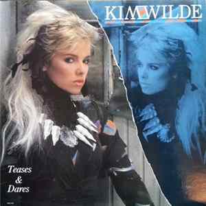 Kim Wilde - Teases & Dares flac